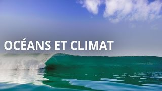 L'Esprit Sorcier - Océan et climat
