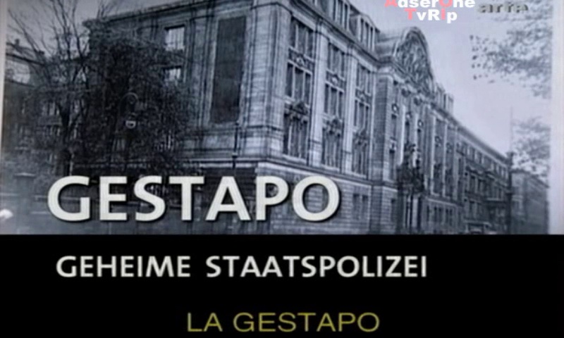 Documentaire La Gestapo, l’arme absolue #1