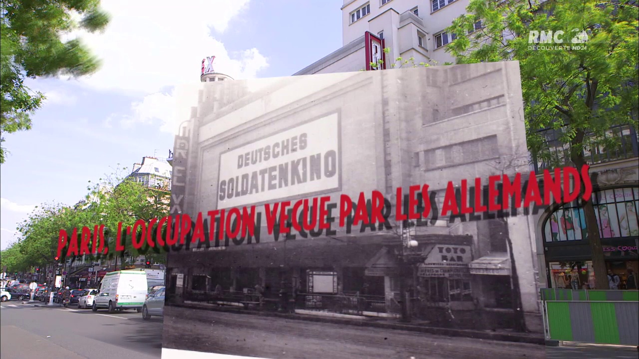 Documentaire Paris, l’occupation vécue par les Allemands (1/2)