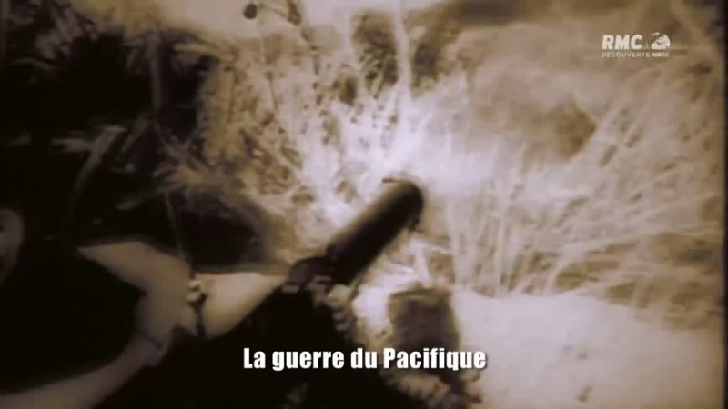 39/45 : l'enfer de la guerre - La guerre du Pacifique