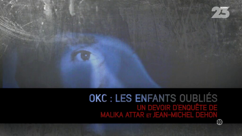 Devoir d'enquête - OKC : secte des enfants oubliés