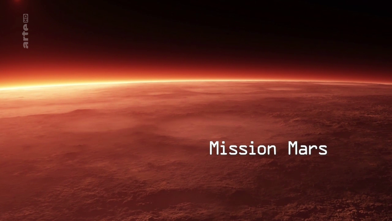 Documentaire Mission Mars – Le programme spatial européen entre rêves et réalité