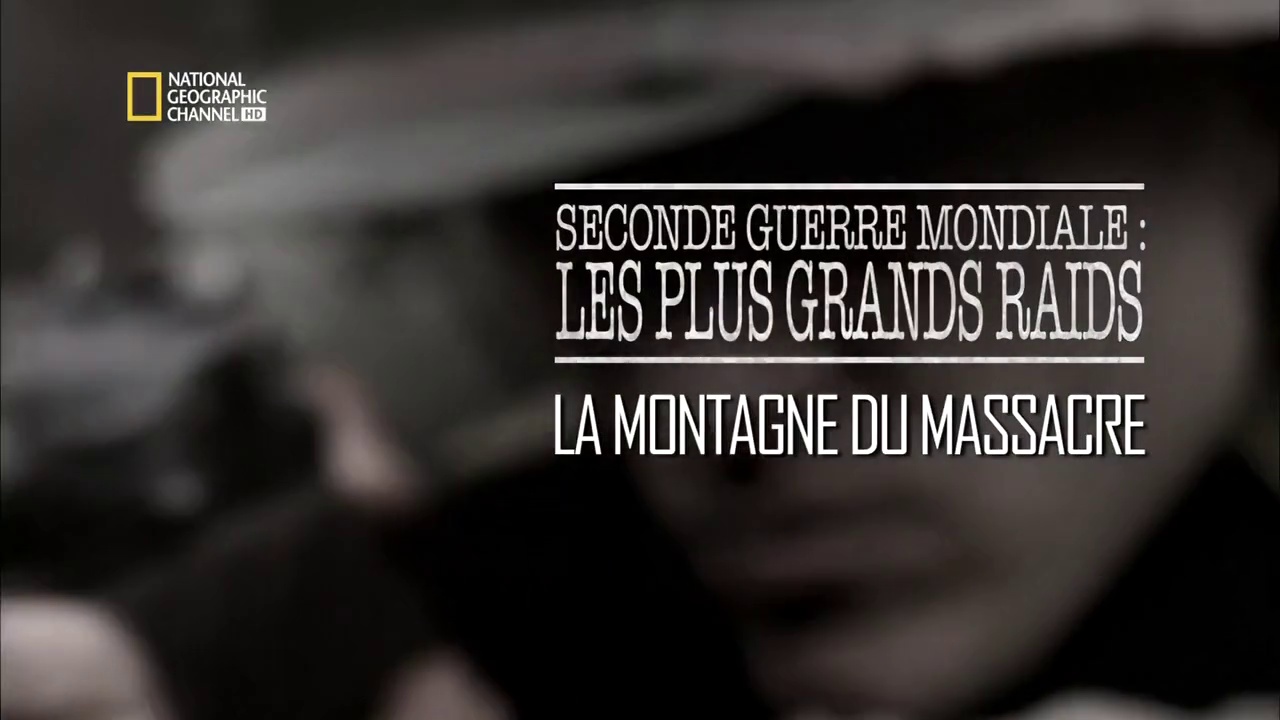 Documentaire Seconde Guerre Mondiale – Les plus grands raids – Episode 2