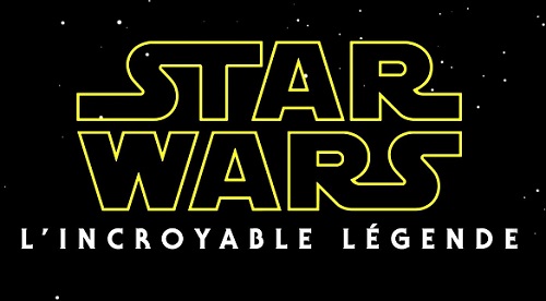 Documentaire Star Wars : l’incroyable légende