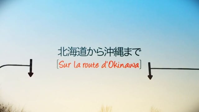Sur la route d'Okinawa