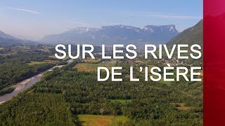 Sur les rives de l'Isère