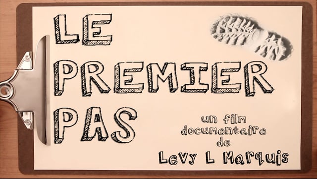 Documentaire Le premier pas