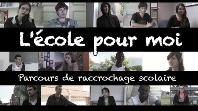L'École pour moi, parcours de raccrochage scolaire