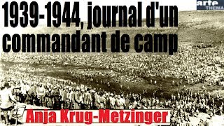 1939-1944, journal d'un commandant de camp