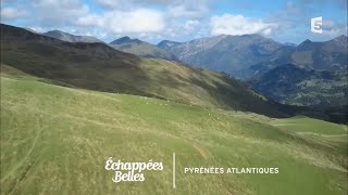 Documentaire Échappées belles – Échappées en Pyrénées-Atlantiques