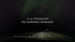 À la poursuite des aurores boréales