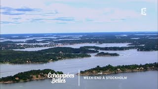 Documentaire Échappées belles – Week-end à Stockholm