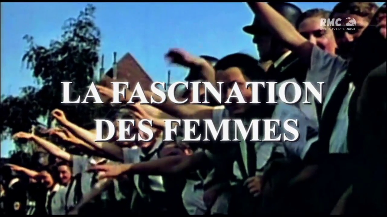 Documentaire La fascination des femmes pour Hitler