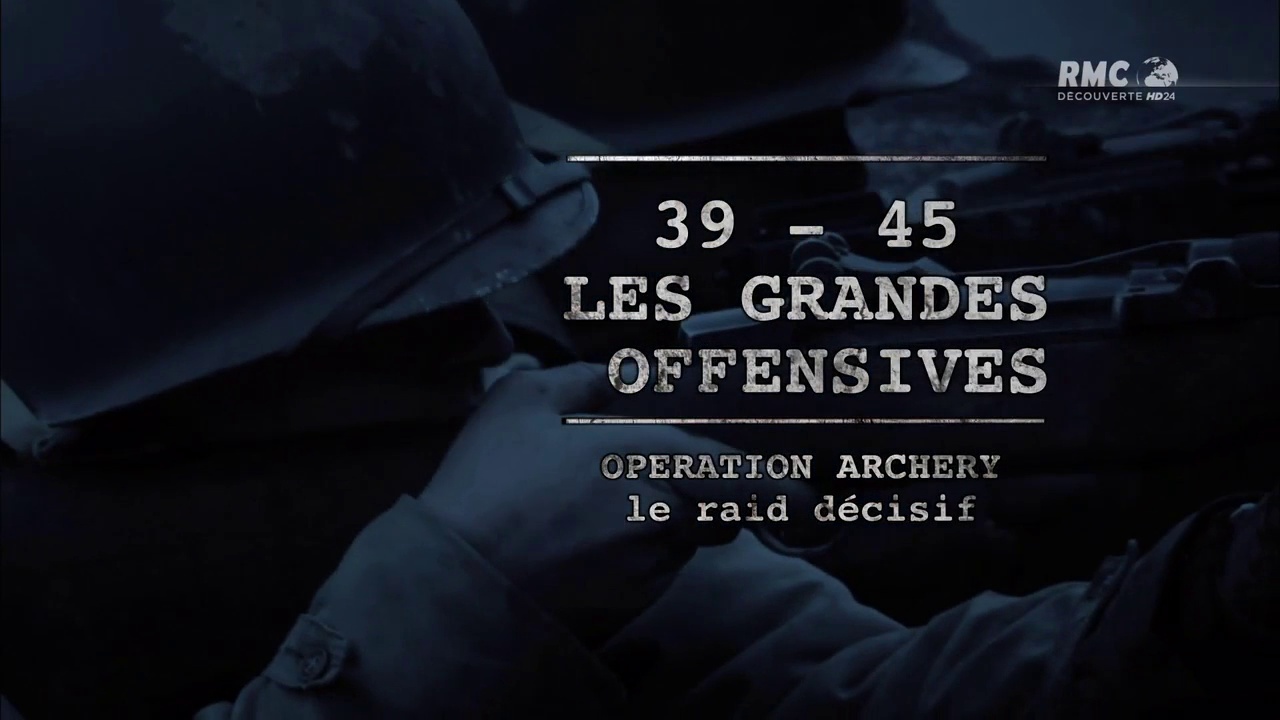 Opération Archery, le raid décisif