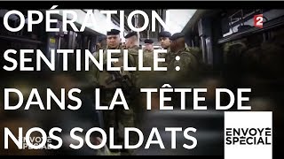 Opération sentinelle : dans la tête de nos soldats