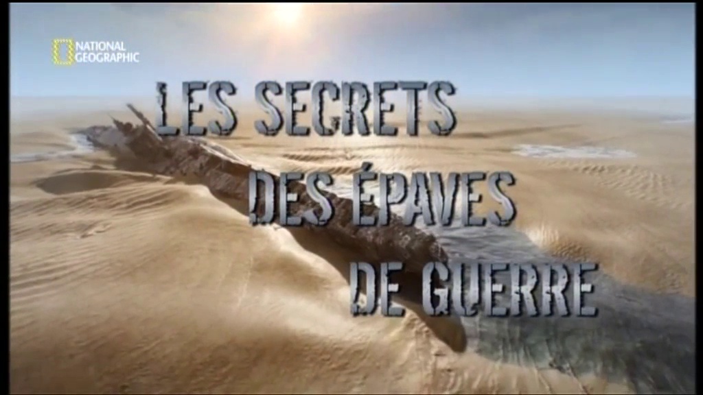 Documentaire Les secrets des épaves de guerre