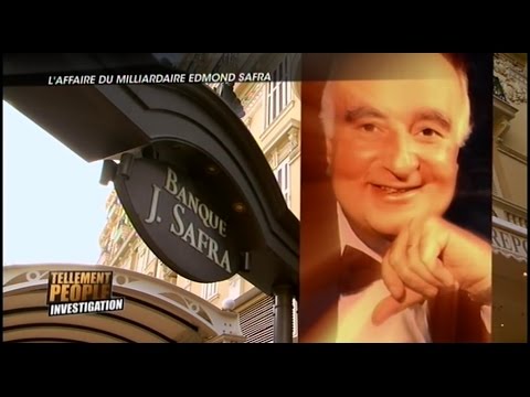 L'horrible meurtre du milliardaire Edmond Safra