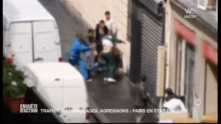 Documentaire Trafics, cambriolages, agressions : Paris en état d’alerte