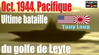 1944 : ultime bataille du golfe de Leyte