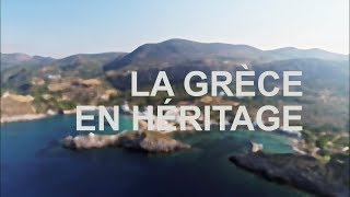 Documentaire La Grèce en héritage