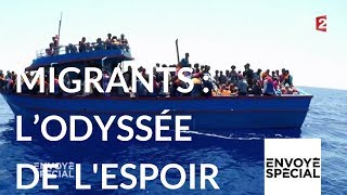 Documentaire Migrants : l’odyssée de l’espoir