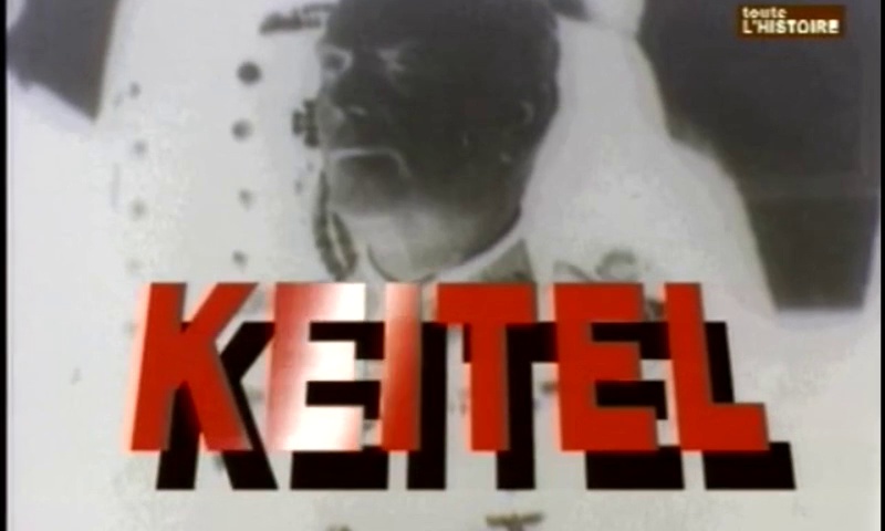 Documentaire Wilhelm Keitel