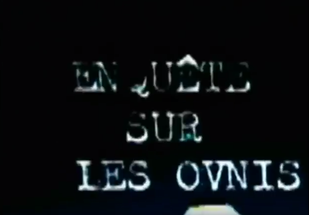 Documentaire Enquête sur les OVNIS – La psychosociologie du phénomène