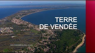 Documentaire Terre de Vendée