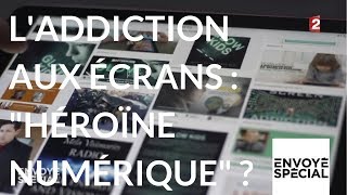 Documentaire L’addiction aux écrans, l’héroïne numérique