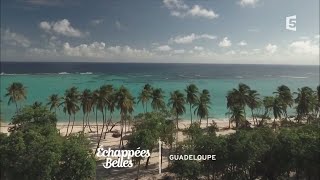 Échappées belles – Guadeloupe, couleurs Caraïbes
