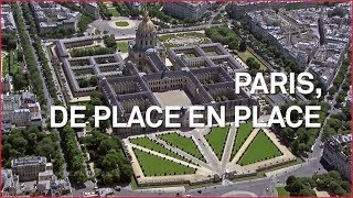 Paris, de place en place
