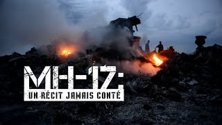 MH-17 : un récit jamais conté