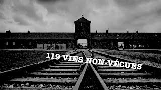 Documentaire 119 vies non-vécues