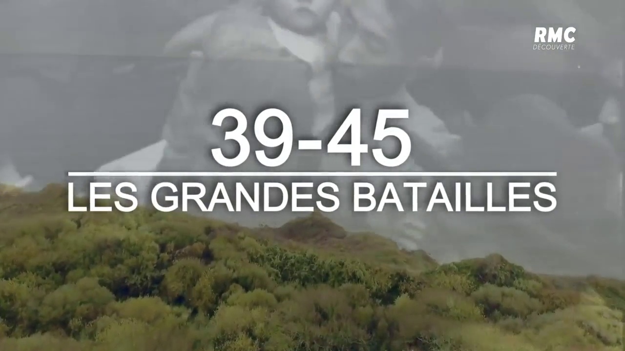 Documentaire 39-45, les grandes batailles – Débarquement et libération