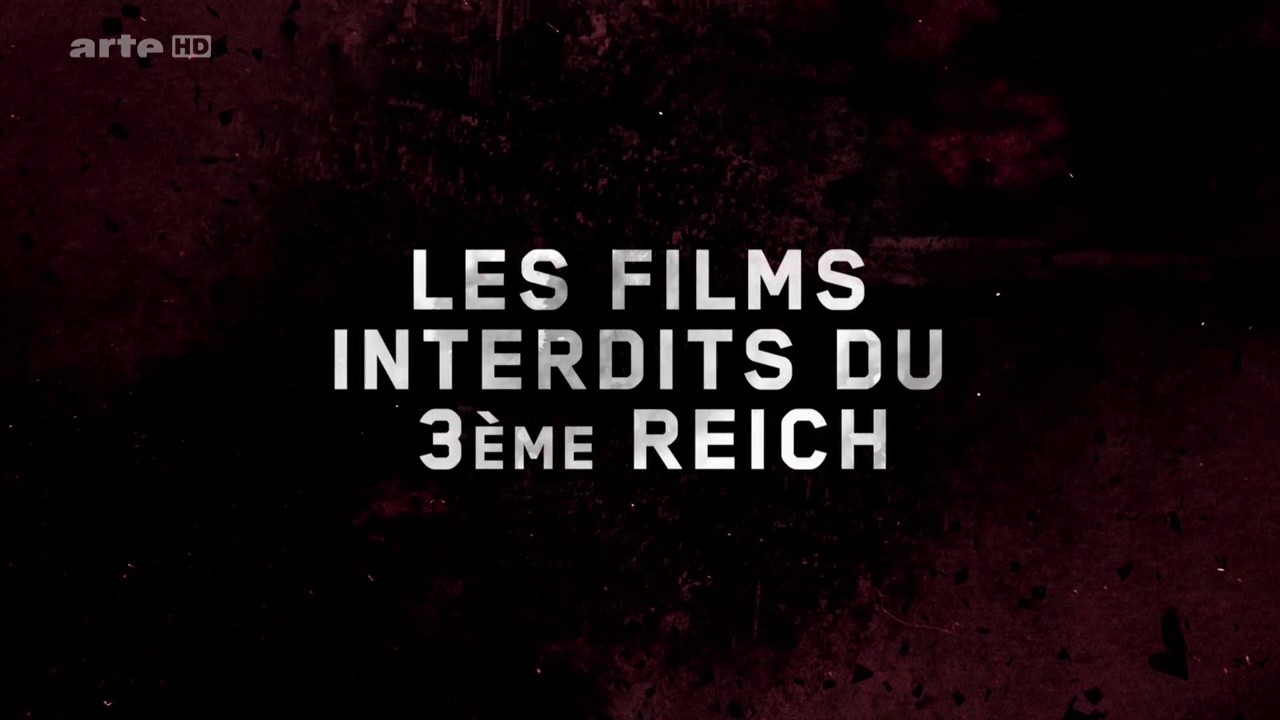 Les films interdits du 3e Reich