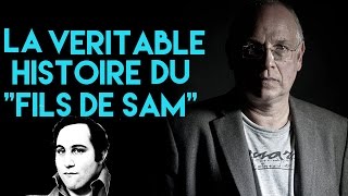 La véritable histoire du "fils de Sam"