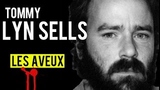 Tommy Lynn Sells, les aveux
