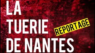 La tuerie de Nantes