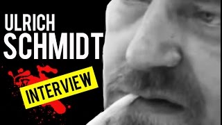 Ulrich Schmidt – Entretien intégral