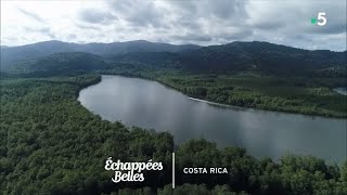 Documentaire Échappées belles – Costa Rica, l’atout nature