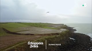 Documentaire Échappées belles – Jours de fête à Dunkerque