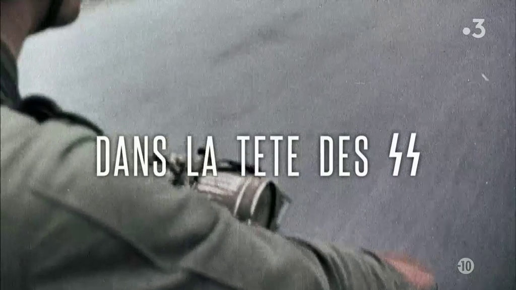 Documentaire Dans la tête des SS (1/2)