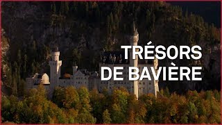 Documentaire Trésors de Bavière