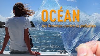 Océan : les femmes contre la pollution
