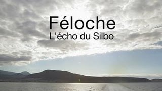 Féloche – L’écho du Silbo