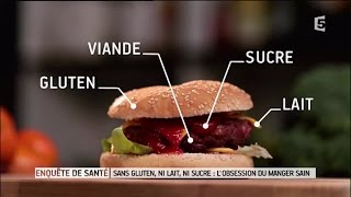 Documentaire Sans gluten, ni lait, ni sucre : l’obsession du manger sain