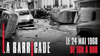 Documentaire La Barricade – Le 24 mai 68 (2/2)