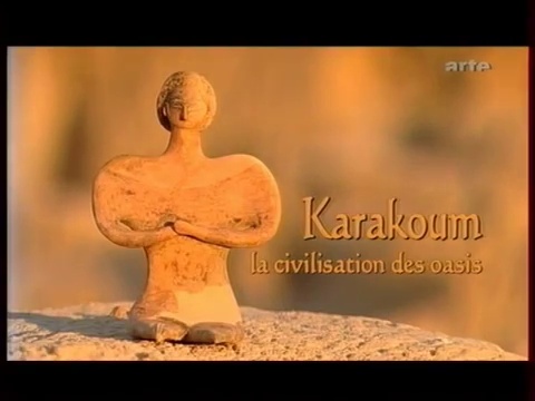 Karakoum, la civilisation des oasis