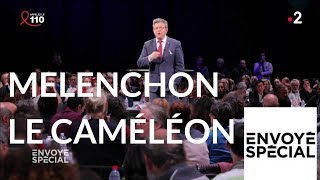 Documentaire Mélenchon le caméléon