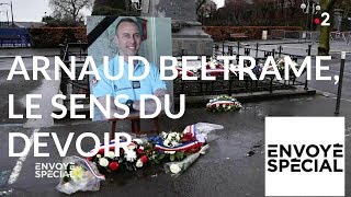 Arnaud Beltrame, le sens du devoir